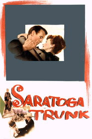 Saratoga Trunk (1945)
