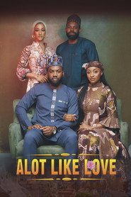 A Lot Like Love (2023)