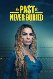 The Past Is Never Buried (2026)