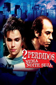 Two Lost in a Dirty Night (2002)