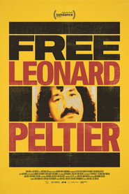 Free Leonard Peltier (2025)
