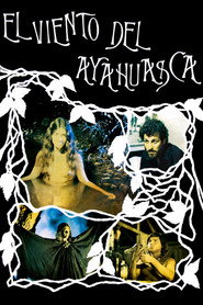 The Wind of Ayahuasca (1983)