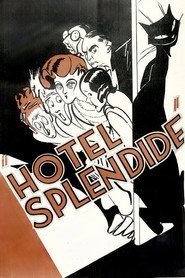 Hotel Splendide (1932)