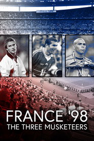 France ’98 – The Three Musketeers (2018)