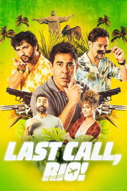 Last Call Rio! (2023)