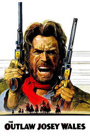 The Outlaw Josey Wales (1976)