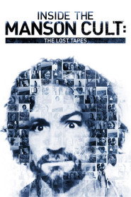 Inside the Manson Cult: The Lost Tapes (2018)