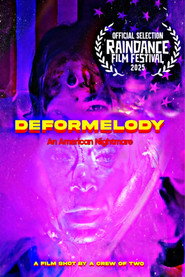 Deformelody: An American Nightmare (2025)