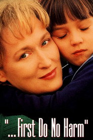 …First Do No Harm (1997)