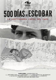 500 Days of Escobar (2023)