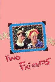 Two Friends (1986)