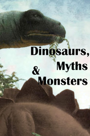 Dinosaurs Myths and Monsters (2011)