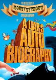 A Liar’s Autobiography: The Untrue Story of Monty Python’s Graham Chapman (2012)