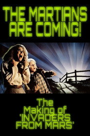 The Martians Are Coming!: The Making of ‘Invaders from Mars’ (2015)
