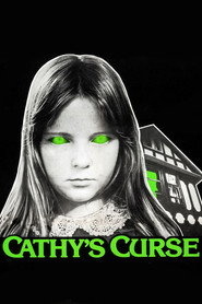 Cathy’s Curse (1977)