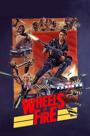 Wheels of Fire (1985)