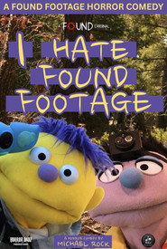 I Hate Found Footage (2026)
