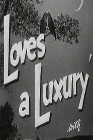 Love’s a Luxury (1952)