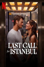 Last Call for Istanbul (2023)