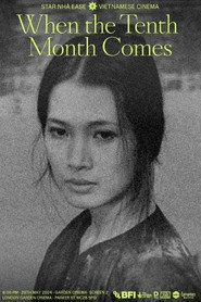 When the Tenth Month Comes (1984)