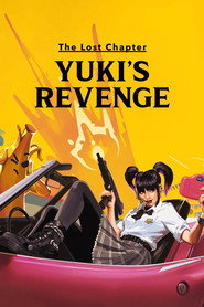 The Lost Chapter: Yuki’s Revenge (2025)