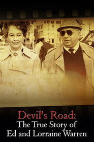 Devil’s Road: The True Story of Ed and Lorraine Warren (2020)
