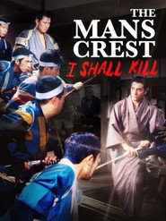 The Man’s Crest: I Shall Kill (1965)