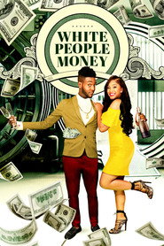 White People Money (2021)