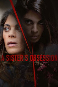 A Sister’s Obsession (2018)