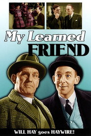 My Learned Friend (1943)