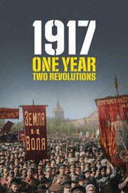 1917: One Year Two Revolutions (2017)