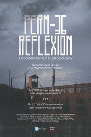 Perm-36. Reflexion (2016)