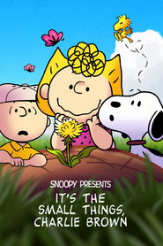 Snoopy Presents: It’s the Small Things Charlie Brown (2022)
