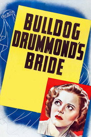 Bulldog Drummond’s Bride (1939)
