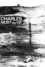 Charles Dead or Alive (1970)