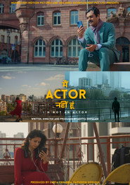 I’m Not An Actor (2025)
