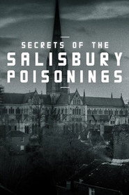 Secrets of the Salisbury Poisonings (2021)