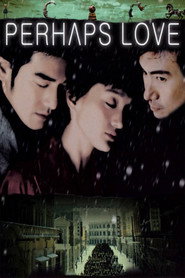 Perhaps Love (2005)