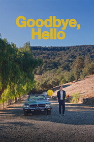 Goodbye Hello (2024)