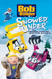 Bob the Builder: Snowed Under – The Bobblesberg Winter Games (2004)