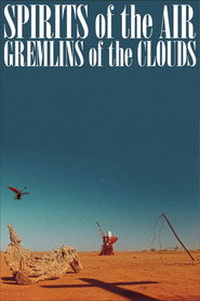 Spirits of the Air Gremlins of the Clouds (1988)