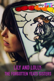 Lily & Lolly: The Forgotten Yeats Sisters (2025)