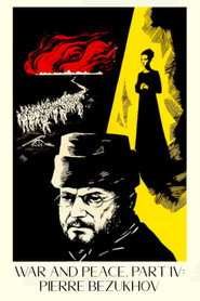 War and Peace Part IV: Pierre Bezukhov (1967)