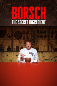 Borsch: The Secret Ingredient (2020)