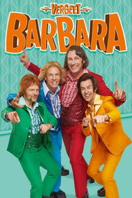 Forget Barbara: The Musical (2023)