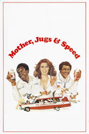Mother Jugs & Speed (1976)