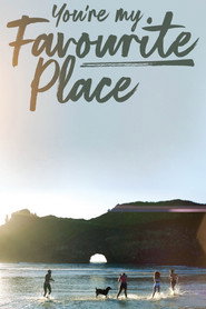 You’re My Favourite Place (2022)