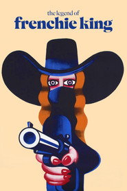 The Legend of Frenchie King (1971)