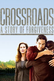 Crossroads – A Story of Forgiveness (2007)