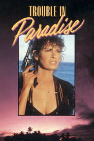 Trouble in Paradise (1989)